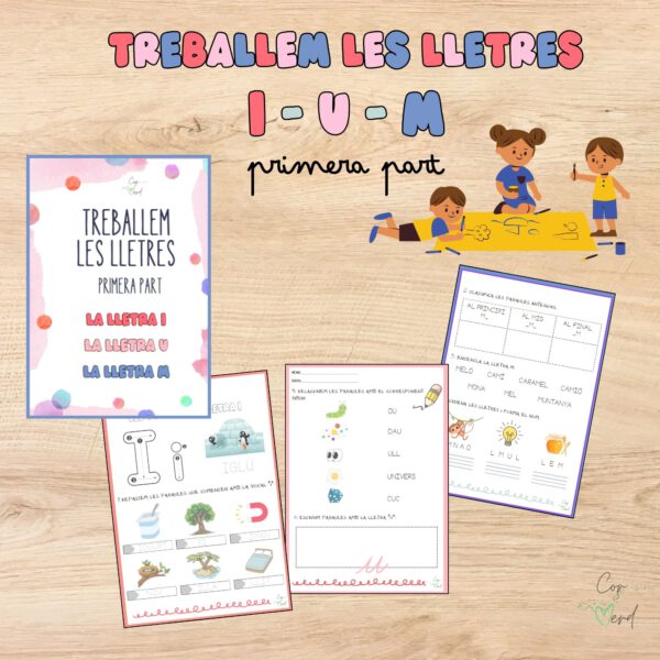 Treballem les lletres (primera part): I - U - M