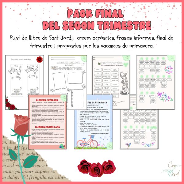 Pack final del segon trimestre (Sant Jordi, informes, l'acròstic, propostes de primavera...).